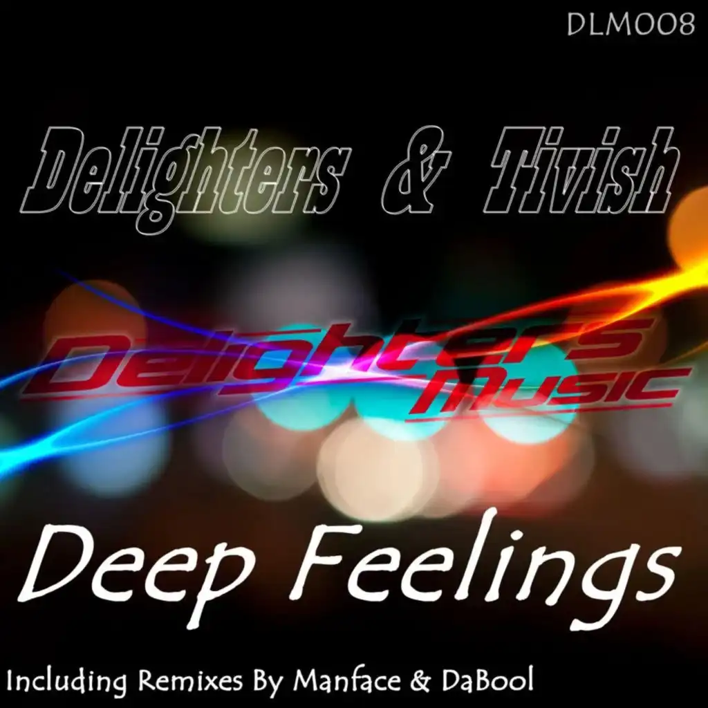 Deep Feelings (Manface & DaBool Remix)