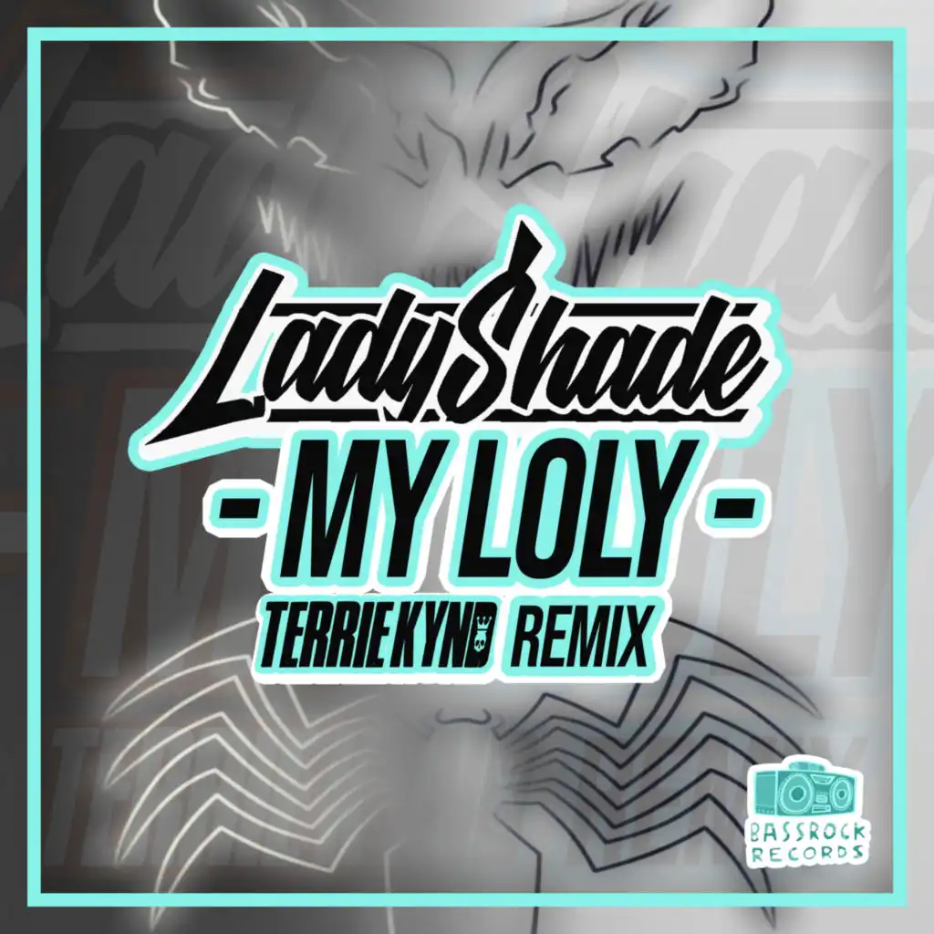 My Loly (Terrie Kynd Remix)