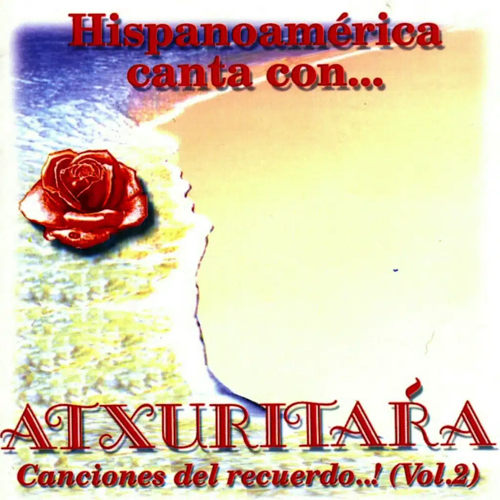 ¡canciones del Recuerdo ...! Vol. 2