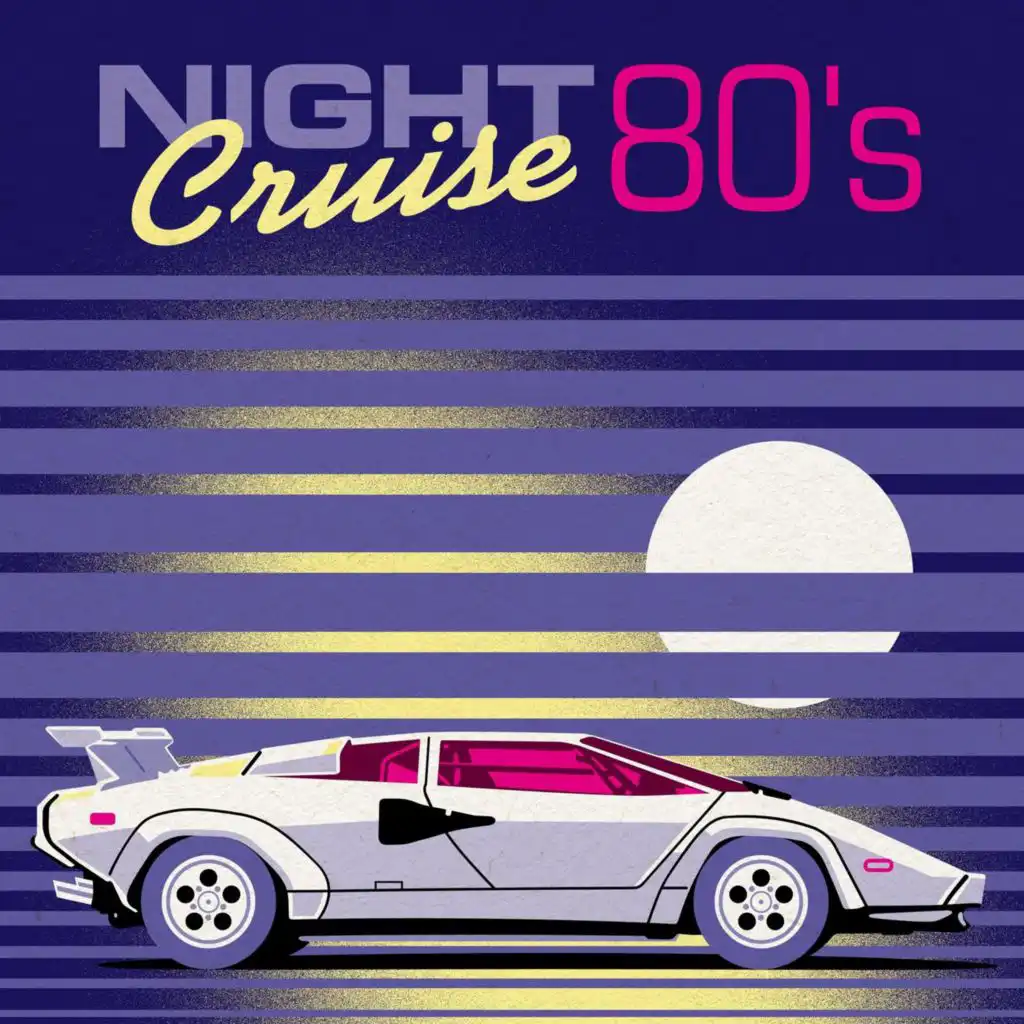 Night Cruise: 80's