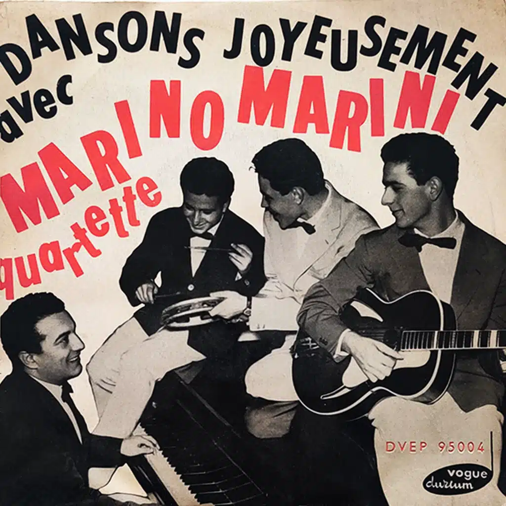 Dansons Joyeusement Avec Marino Marini Quartette