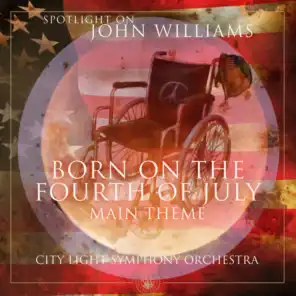 Main Theme (From "Born on the Fourth of July")