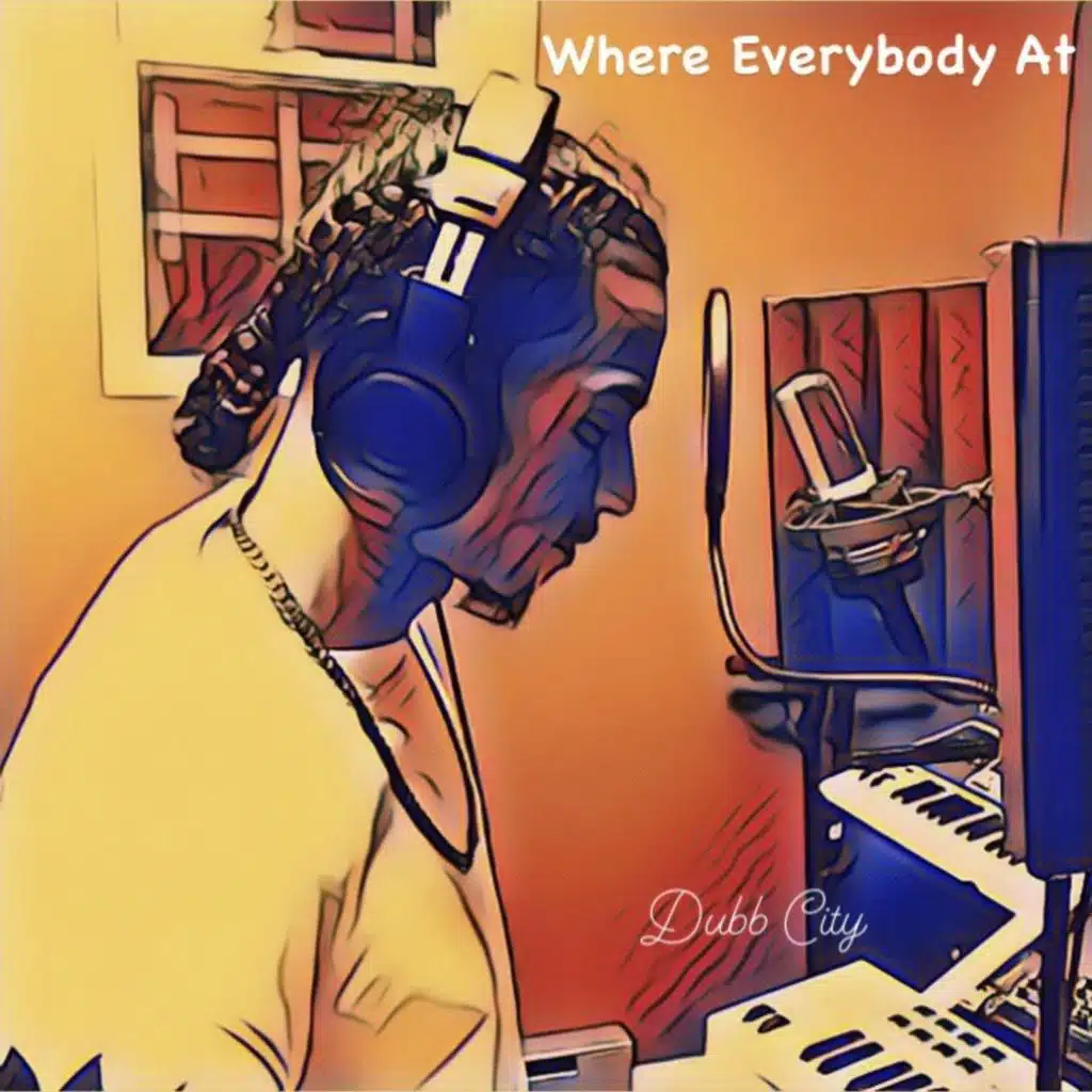 Where Everybody At