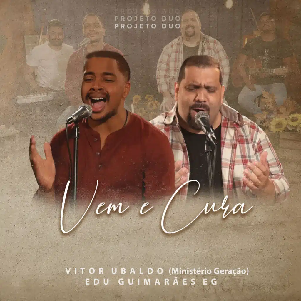 Vem e Cura: Projeto Duo (Acústico)