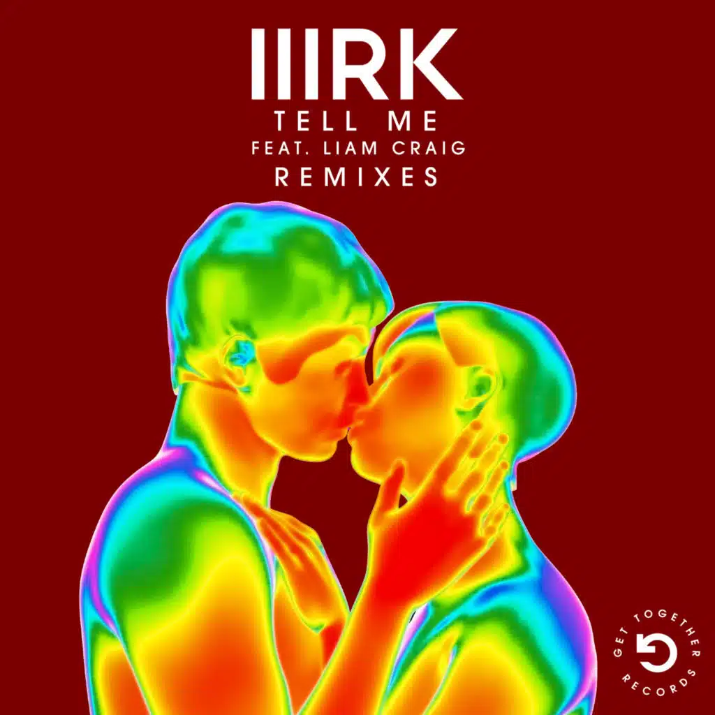 Tell Me (feat. Liam Craig) [Remixes]