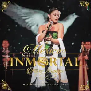 México Inmortal (En Vivo) [feat. Mariachi Vargas de Tecalitlán]