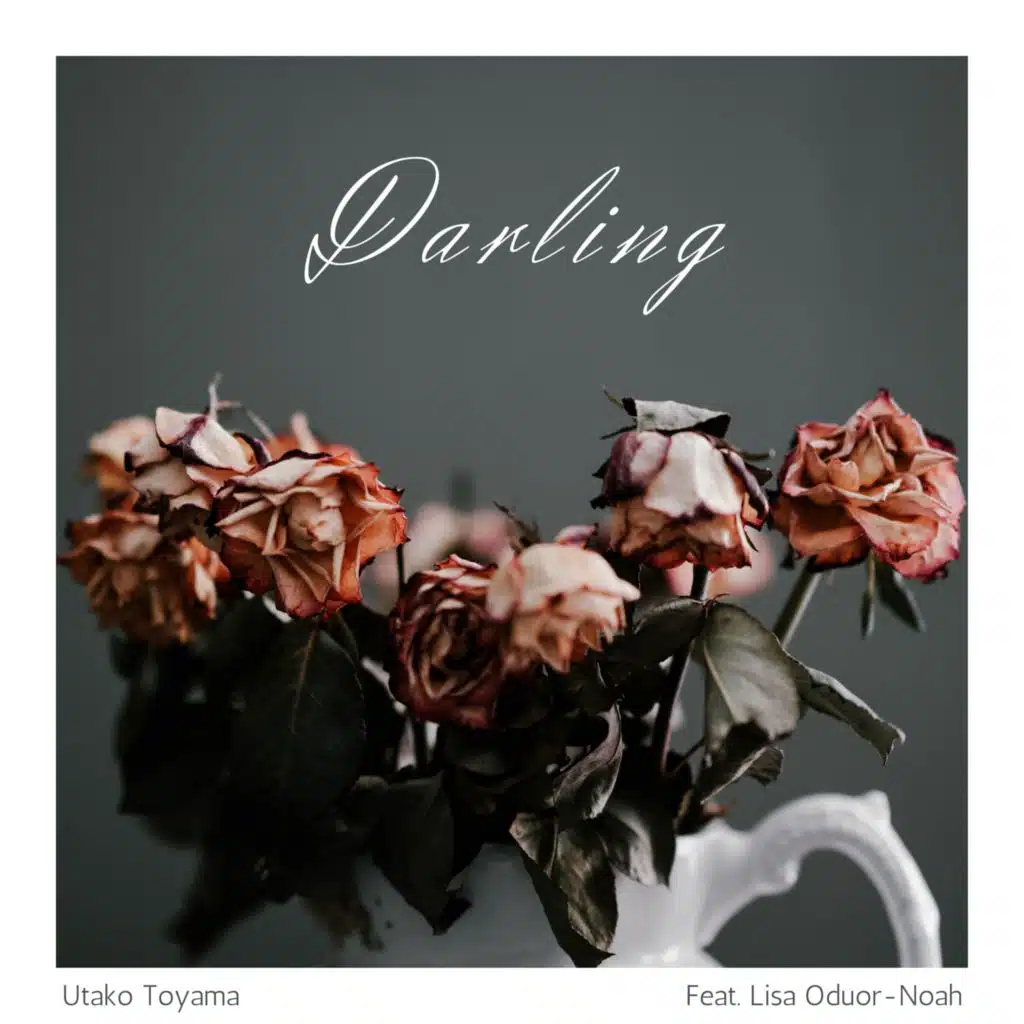 Darling (feat. Lisa Oduor-Noah)