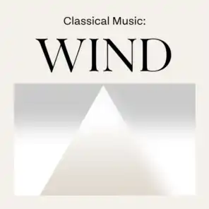 Classical Music: Wind