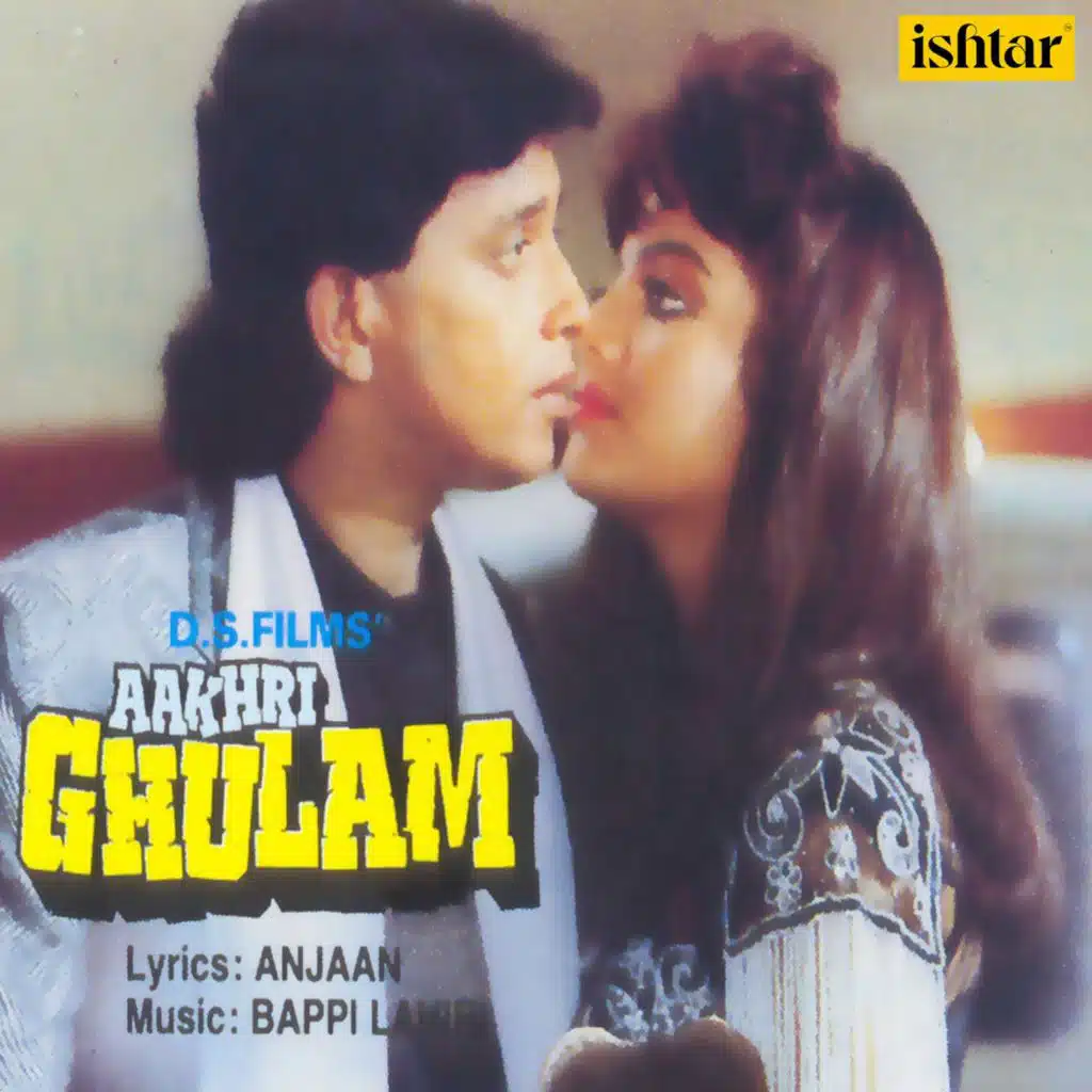 Aakhri Ghulam (Original Motion Picture Soundtrack)