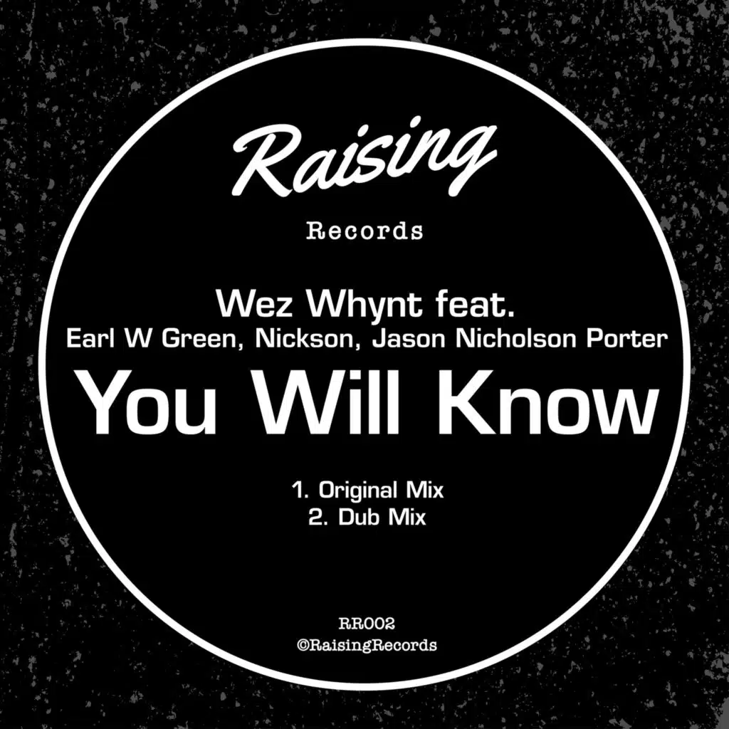 You Will Know (Main Mix) [feat. Earl W Green, Jason Nicholson Porter & Nickson]