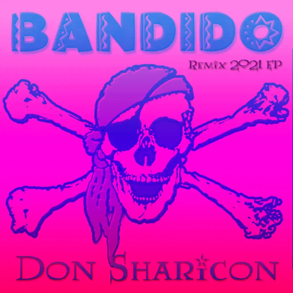 Bandido (Dakiti House Remix Edit)