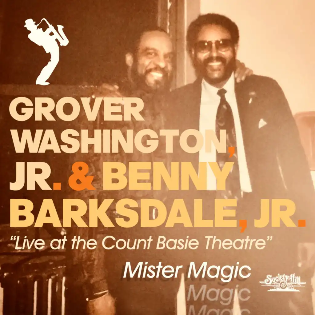 Grover Washington, Jr. & Benny Barksdale, Jr.