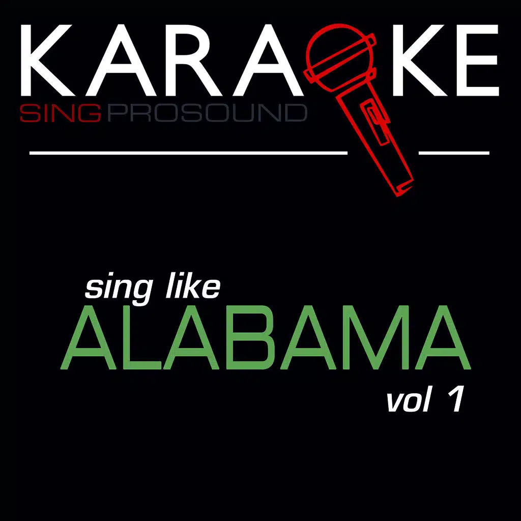 Karaoke in the Style of Alabama, Vol. 1
