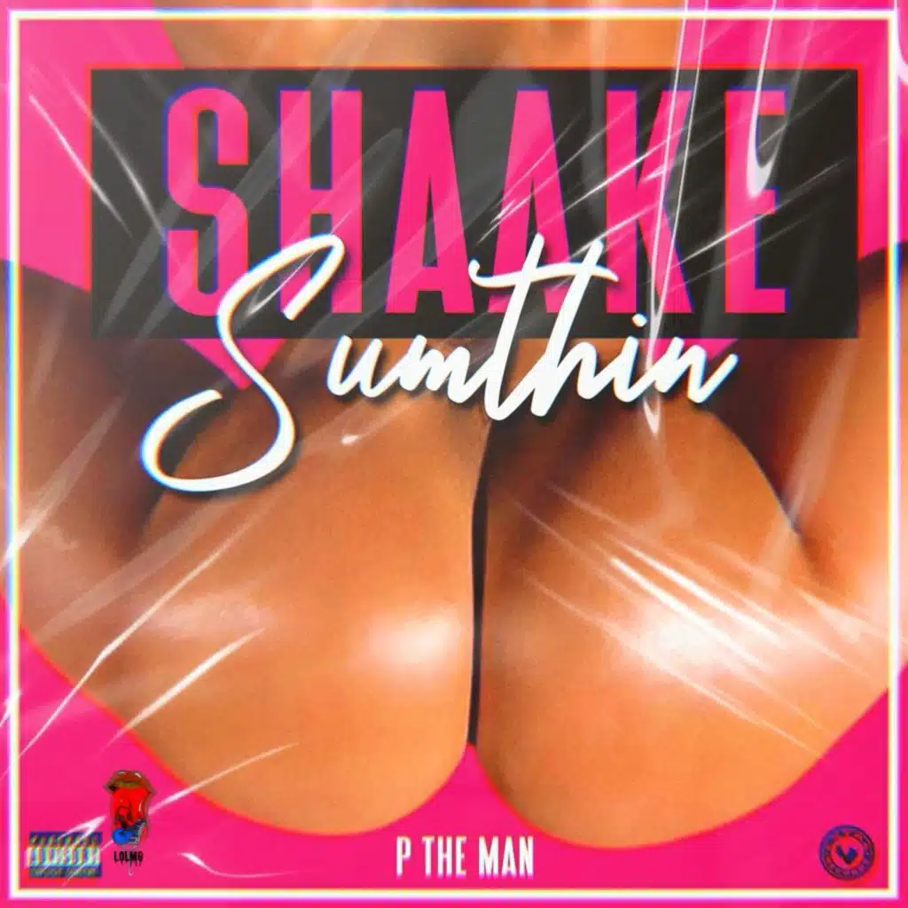 Shaake Sumthin' (S.A.B.B.)