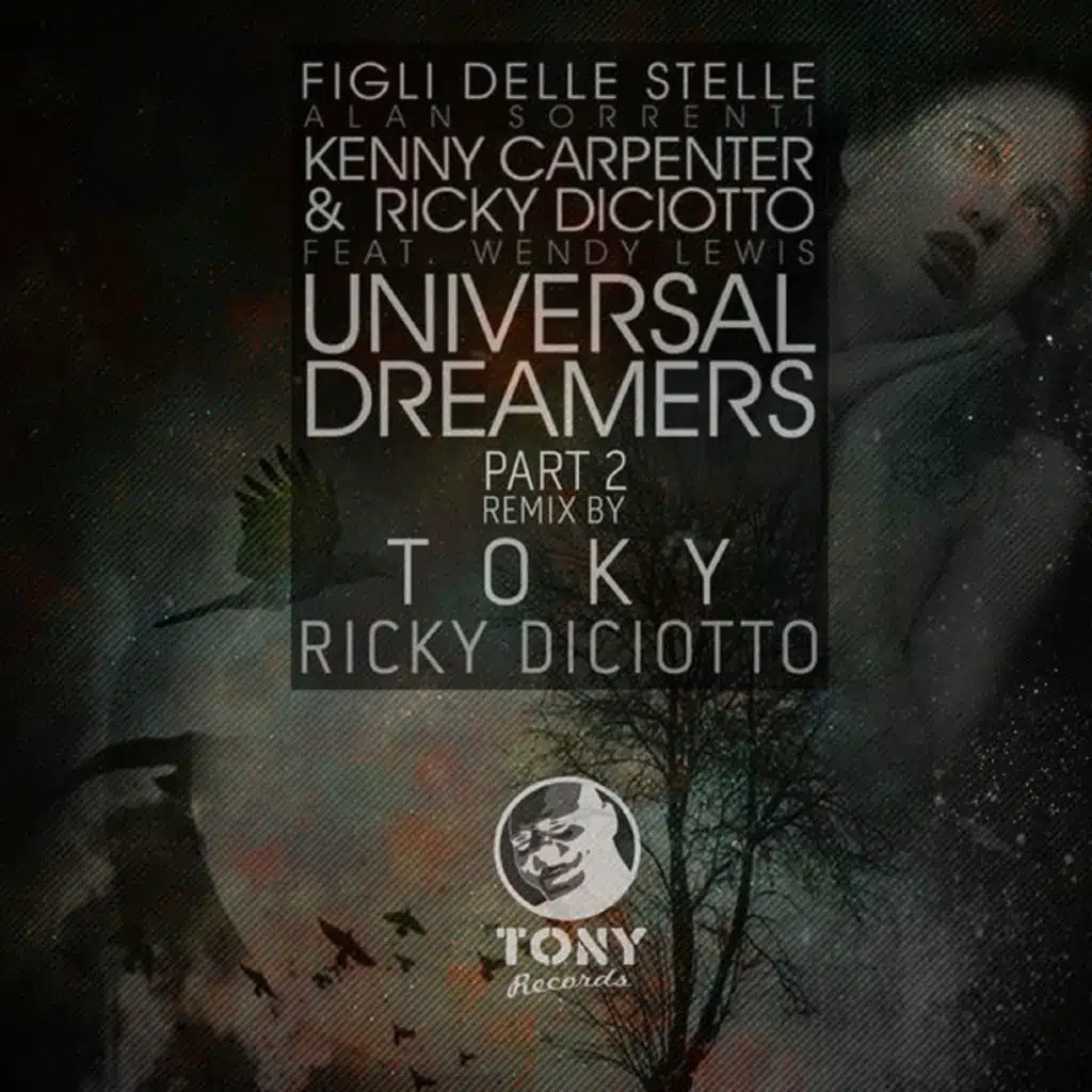 Universal Dreamers (Toky & Ricky Diciotto Remix)