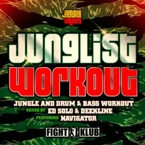 Junglist Workout (DJ Mix)