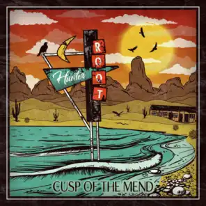 Cusp Of The Mend