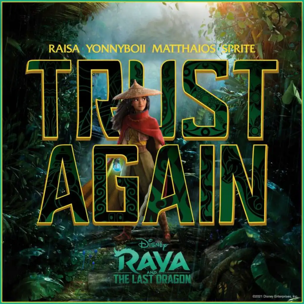 Trust Again (Inspired by "Raya and The Last Dragon")