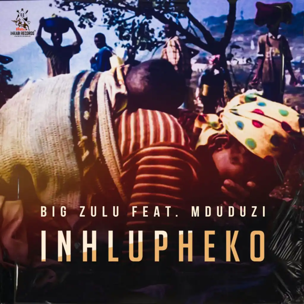 Inhlupheko (feat. Mduduzi)