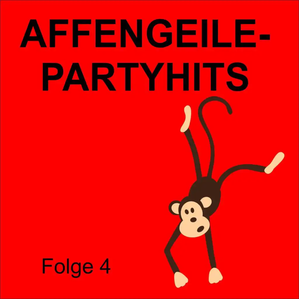 Affengeile - Partyhits Folge 4