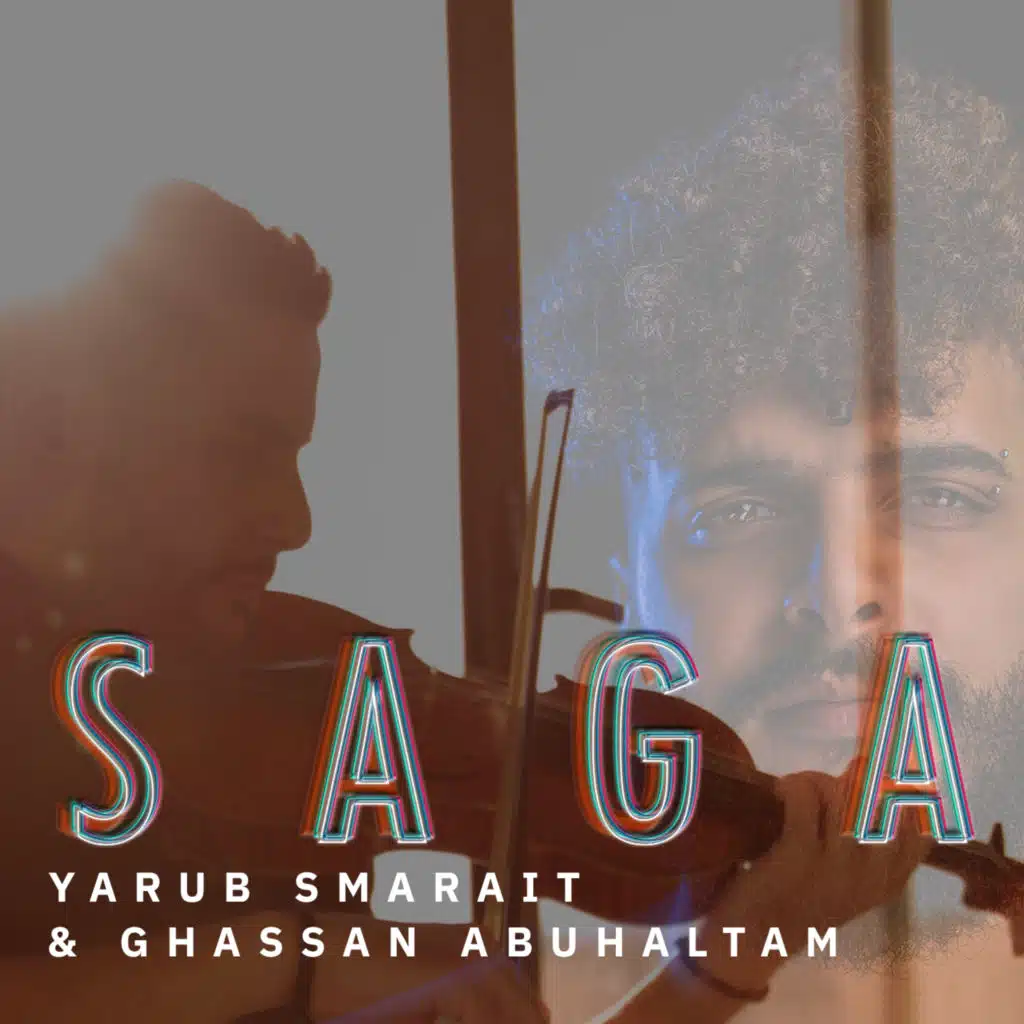 SAGA (feat. Ghassan Abu Haltam)