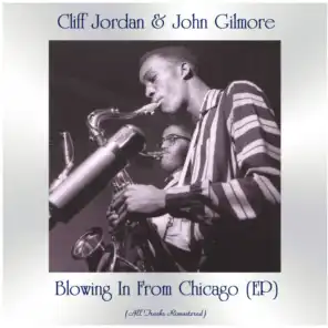 Blowing In From Chicago (EP) (All Tracks Remastered)