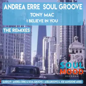 I Believe in You P.2 (Soul Mood Mix)