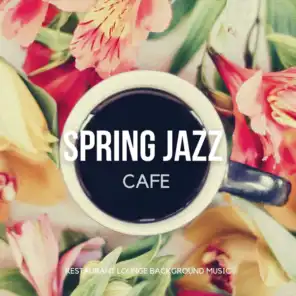 Spring Jazz Cafe