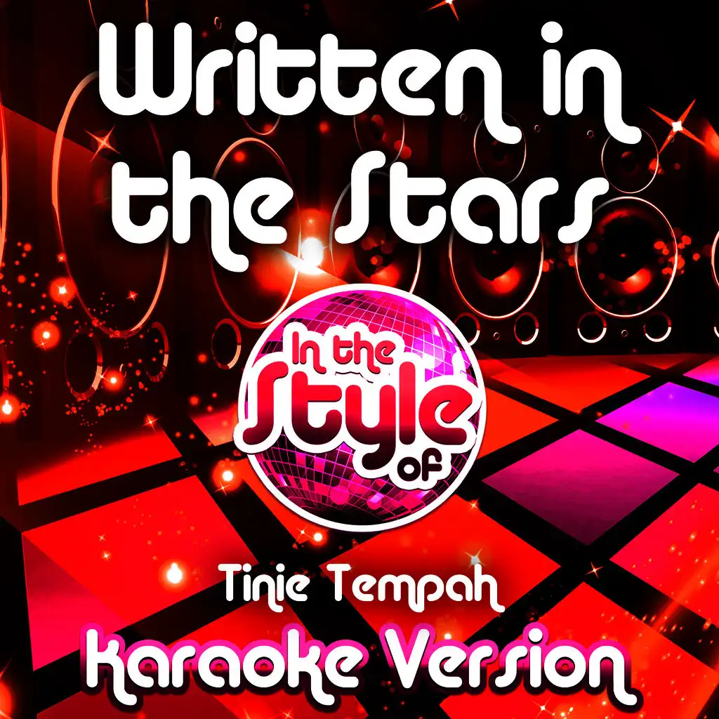 Written in the Stars (In the Style of Tinie Tempah) [Karaoke Version] - Single