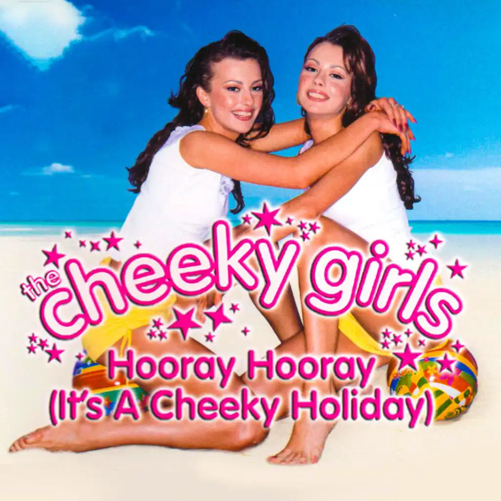 Hooray Hooray (It's a Cheeky Holiday) (LMC Remix)