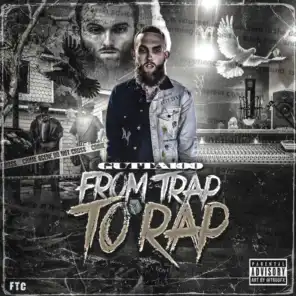From Trap to Rap