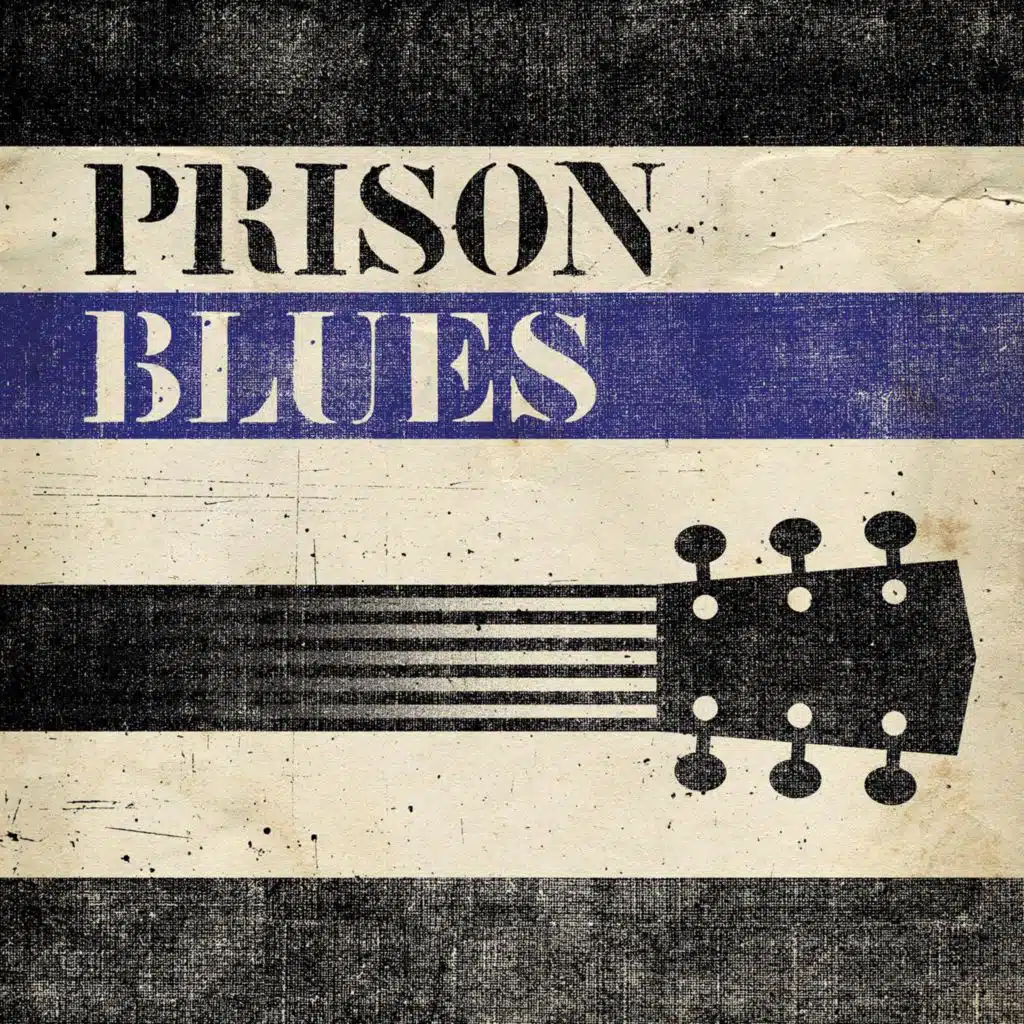 Prison Bound Blues