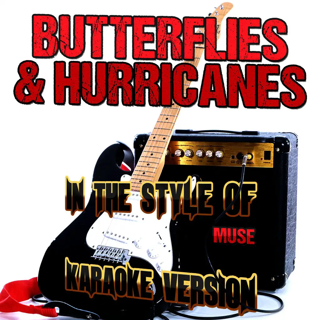 Butterflies & Hurricanes (In the Style of Muse) [Karaoke Version] - Single