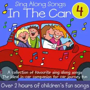Sing Along Songs in the Car - Volume 4