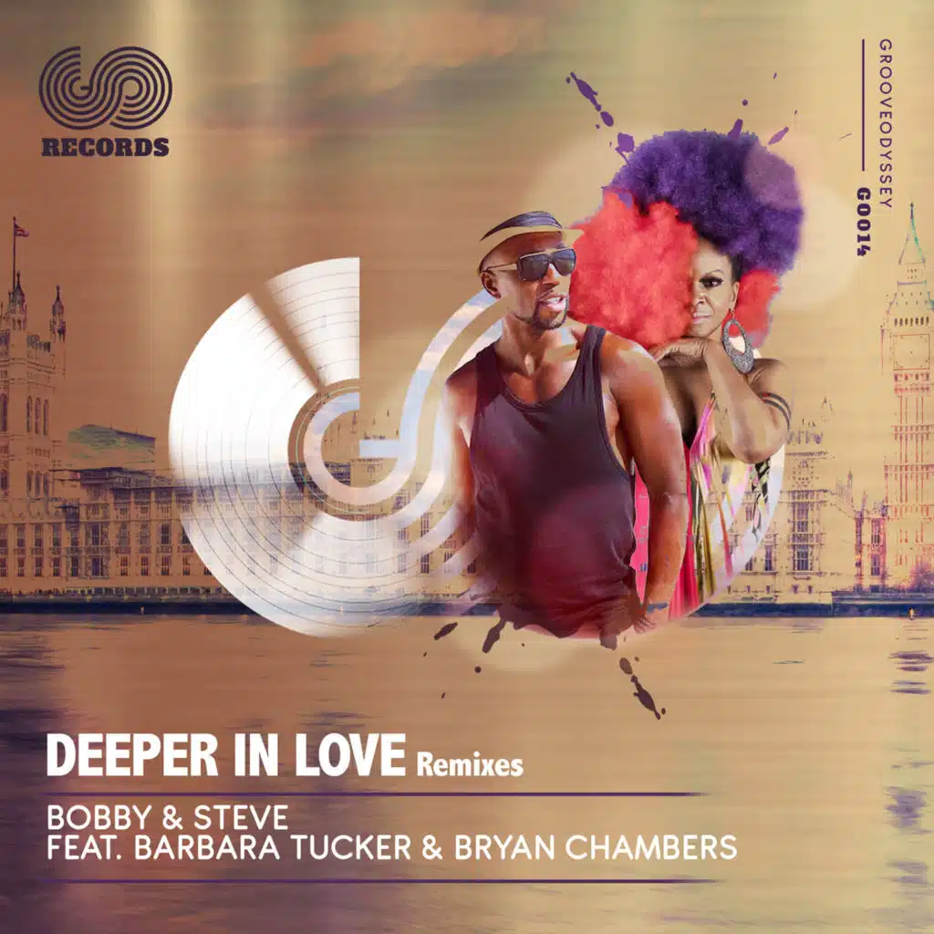 Deeper in Love (2011 Remixes) [feat. Barbara Tucker & Bryan Chambers]