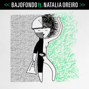 Bajofondo & Natalia Oreiro