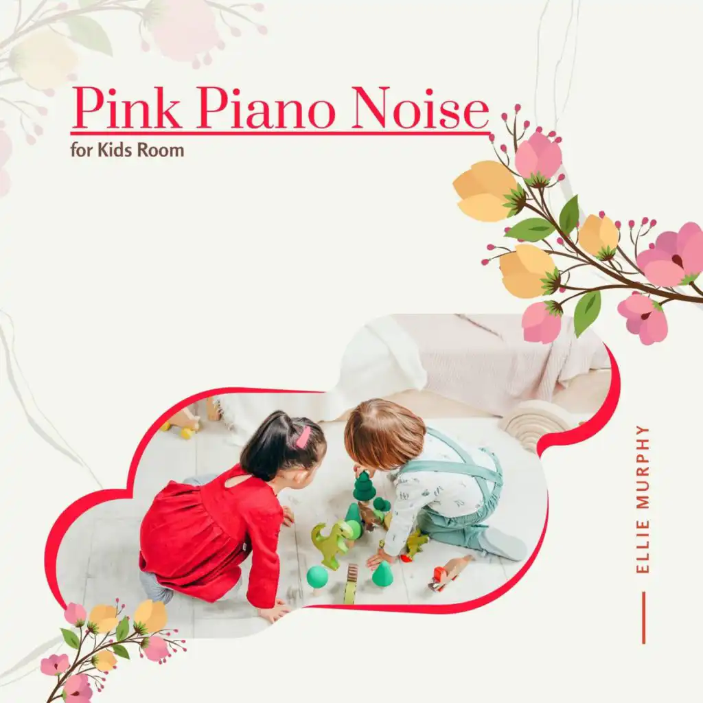 Pink Piano Noise For Kids Room