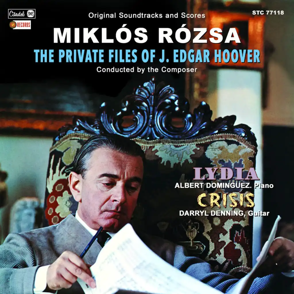 The Private Files of J. Edgar Hoover / Lydia / Crisis (Original Soundtracks and Scores)