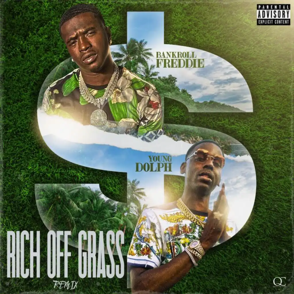 Rich Off Grass (Remix) [feat. Young Dolph]
