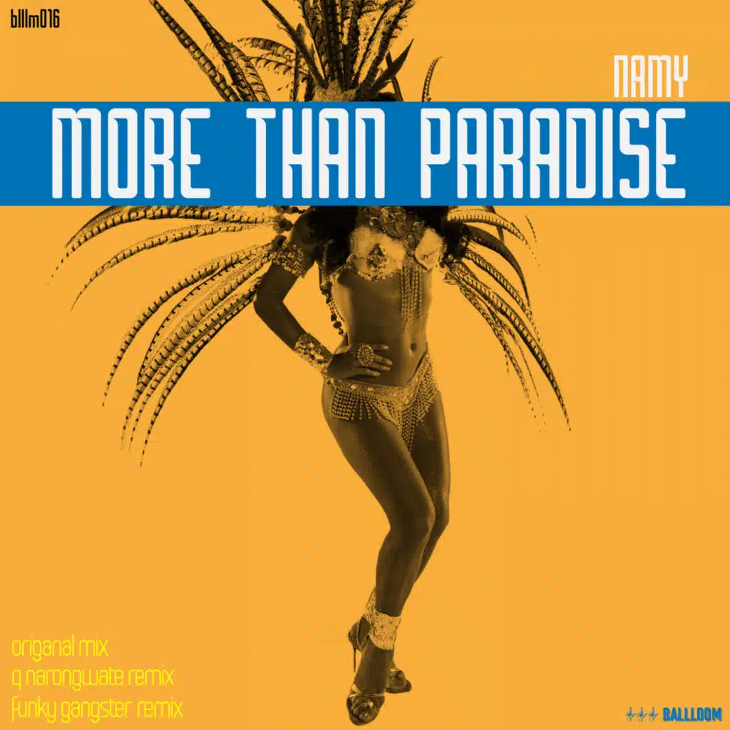 More Than Paradise (Q Narongwate Remix)