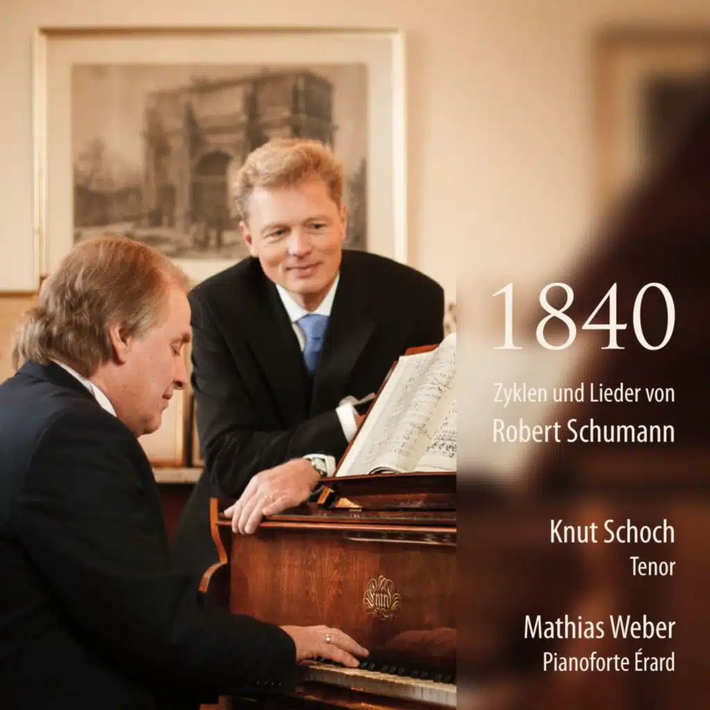 Dichterliebe, Op. 48 in der Urfassung von 1840: 17. Ich hab' im Traum geweinet