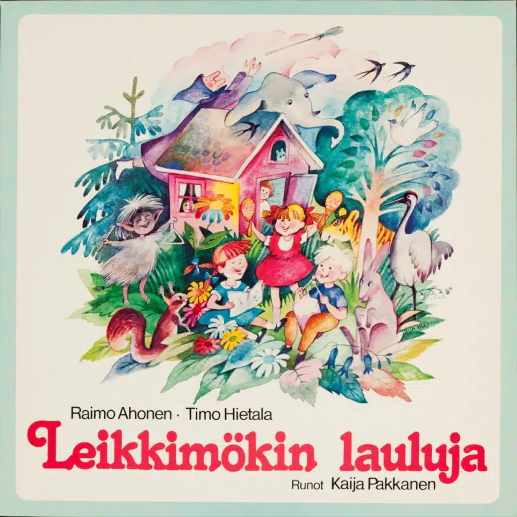 Leikkimökin lauluja