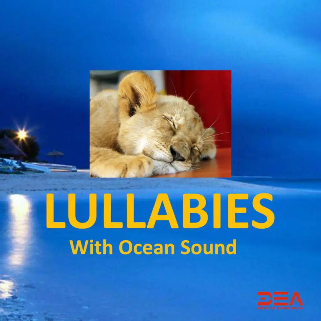 Lullabies With Ocean Sounds