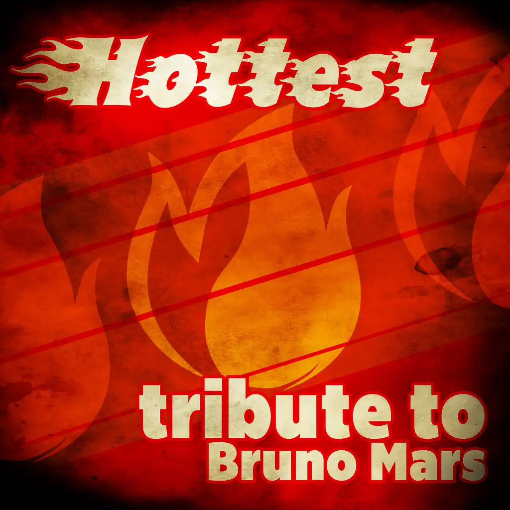 Hottest Tribute to Bruno Mars