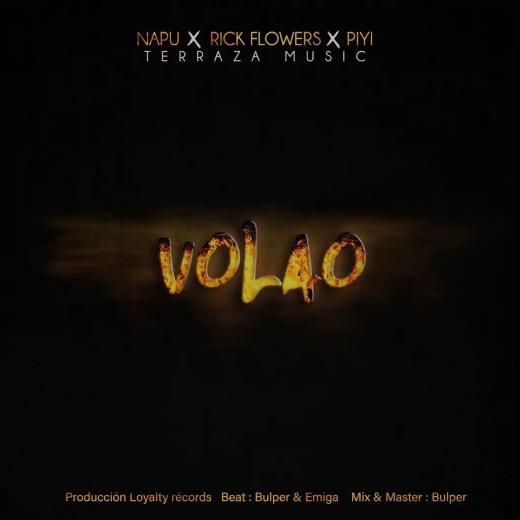 Volao (feat. NAPU, Rick Flowers & Piyi)