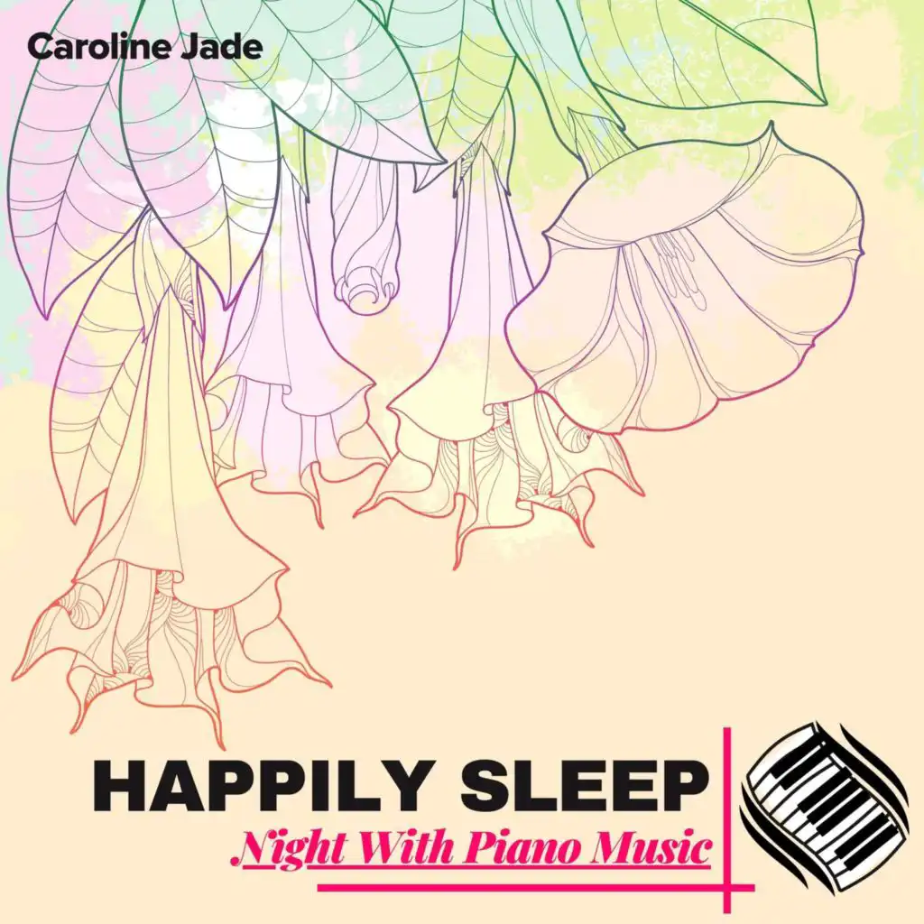 Happily Sleep Night With Piano Music