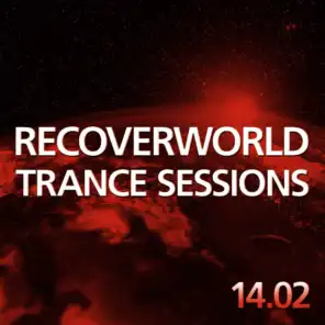 Recoverworld Trance Sessions 14.02