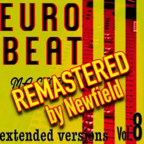 Eurobeat Masters Vol.8 - Remastered by Newfield