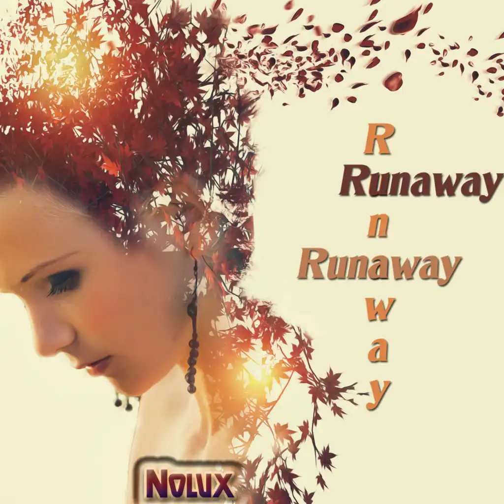 Runaway Runaway Runaway (Instrumental Mix)