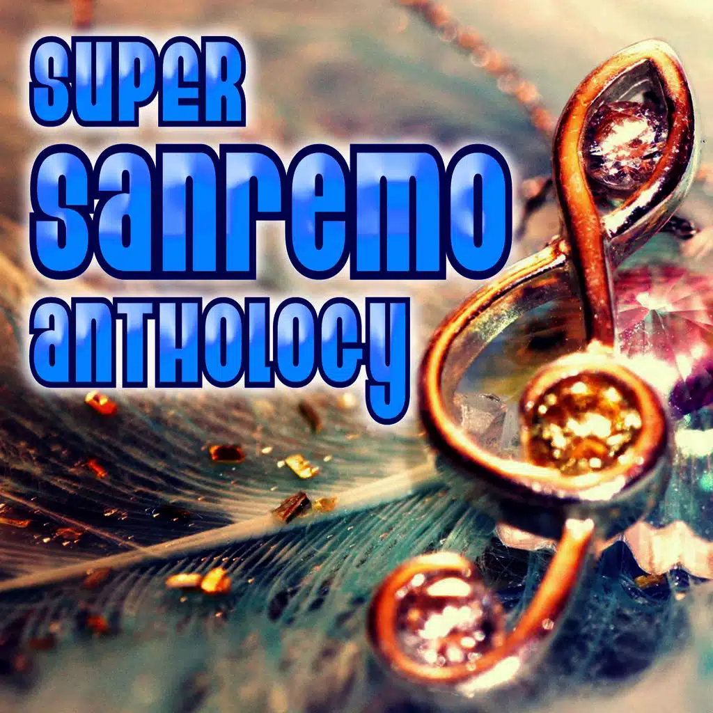 Super Sanremo anthology